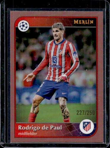 Rodrigo de Paul 2024 Topps Merlin Chrome Rose Gold Refractor /250