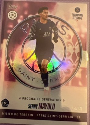 Senny Mayulu 2025 Topps PSG Champions D'Europe /50