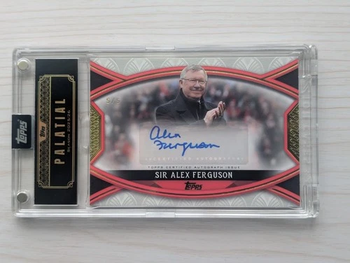 Sir Alex Ferguson 2025 Topps Palatial 5/5
