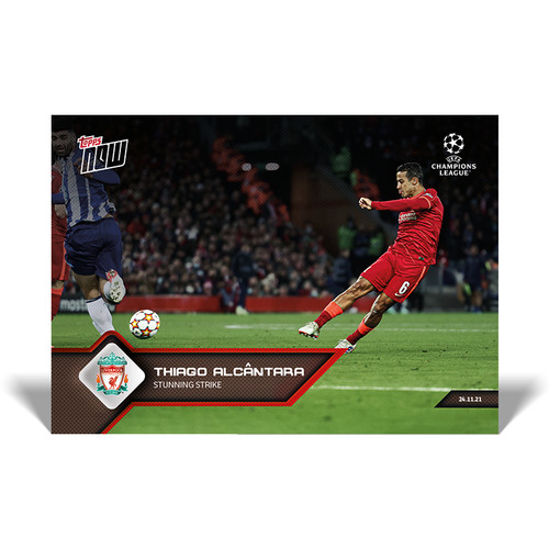 Thiago Alcantara 2021 Topps Now UCL