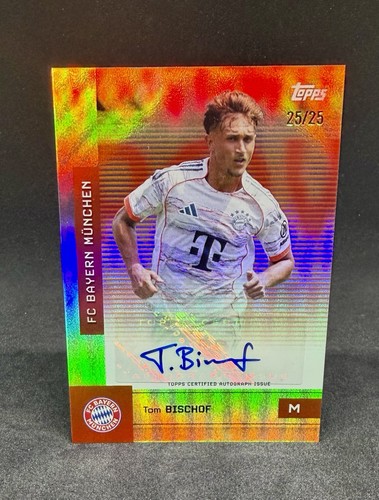 Tom Bischoff 2025 Topps FC Bayern Munich /25