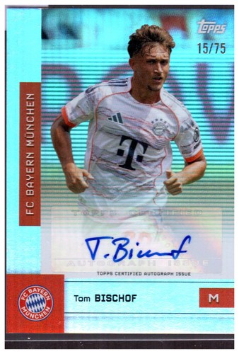Tom Bischoff 2026 Topps FC Bayern Munich Team Set /75
