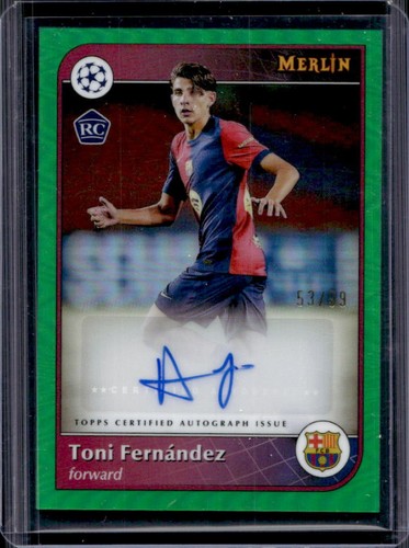 Toni Fernández 2024 Topps Merlin Chrome Green Refractor /99