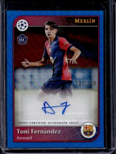 Toni Fernández 2024 Topps Merlin Cromo UEFA Blue Refractor /150