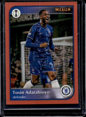 Tosin Adarabioyo 2024 Topps Merlin Chrome UEFA Orange Refractor /25