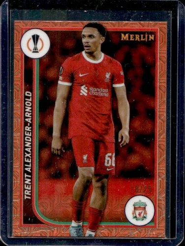 Trent Alexander-Arnold 2023 Topps Chrome Merlin Orange Refractor /25