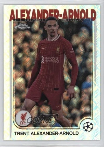 Trent Alexander-Arnold 2024 Topps Chrome Toppsfractor /52
