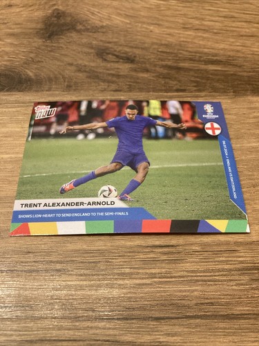Trent Alexander-Arnold 2024 Topps Now UEFA Euro 2024 49