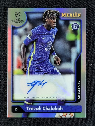Trevoh Chalobah 2021 Topps Merlin Chrome