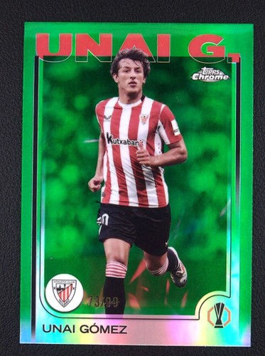 Unai Gomez 2024 Topps Chrome Green Refractor 73/99