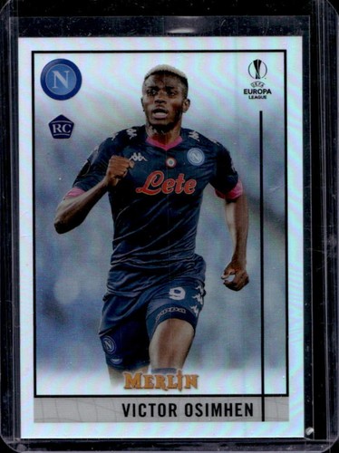 Victor Osimhen 2021 Topps Merlin Chrome Refractor