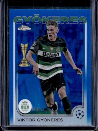Viktor Gyokeres 2024 Topps Chrome Blue Refractor /150