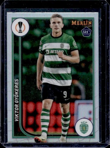 Viktor Gyokeres 2023 Topps Chrome Merlin Refractor #113