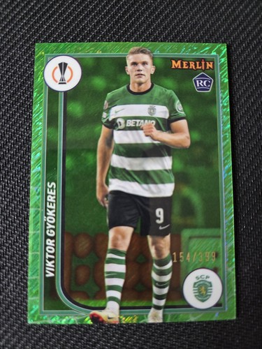 Viktor Gyokeres 2024 Topps Merlin Chrome Verde /399