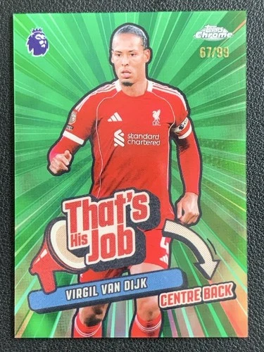 Virgil van Dijk 2025 Topps Cromo Premier League Verde /99