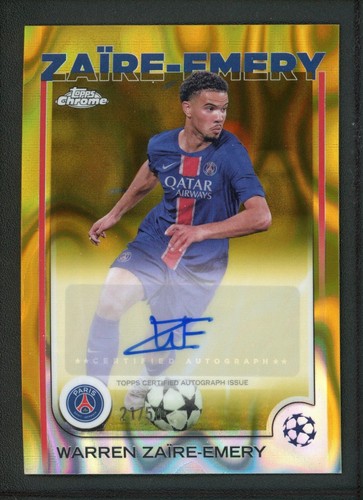 Warren Zaire Emery 2025 Topps Cromo UEFA Champions League Lava Gold 21/50