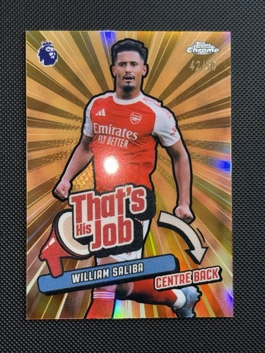William Saliba 2025 Topps Chrome /50