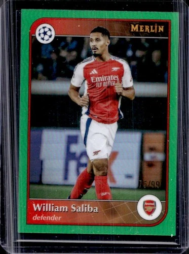 William Saliba 2024 Topps Merlin Chrome Green Refractor /99