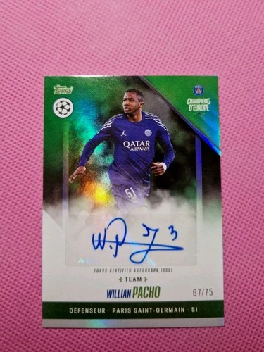 Willian Pacho 2025 Topps Paris PSG Champions D'Europe /75