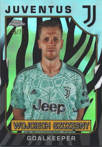 Wojciech Szczesny 2022 Topps Chrome Zebra Refractor