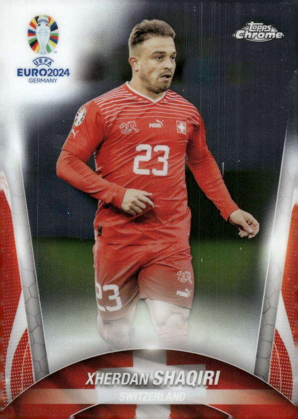 Xherdan Shaqiri 2024 Topps Chrome UEFA EURO