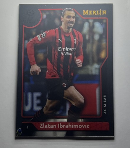 Zlatan Ibrahimović 2022 Topps Merlin Chrome