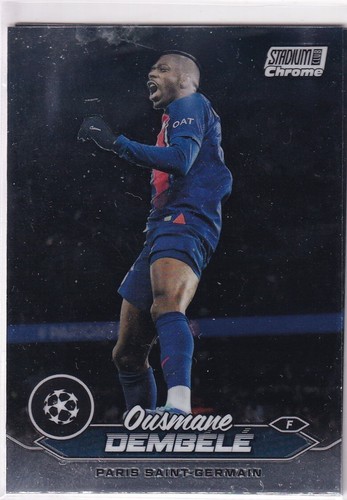 Ousmane Dembele 2024 Topps Chrome Stadium Club #100