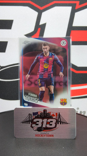Ferran Torres 2026 Topps Chrome UEFA Champions League #138