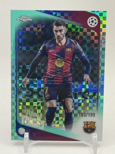 Ferran Torres 2025 Topps Chrome UEFA UCC Aqua X-Fractor /199