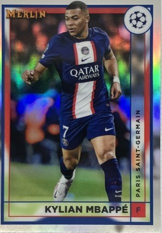 Kylian Mbappe 2022 Topps Merlin Chrome Refractor